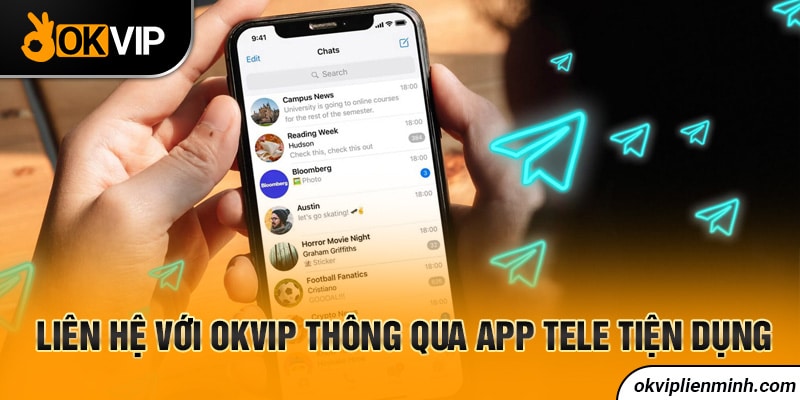 Liên hệ với OKVIP thông qua app tiện dụng